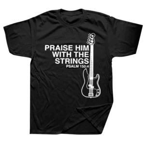 Praise Him With The Strings Bass T-Shirt